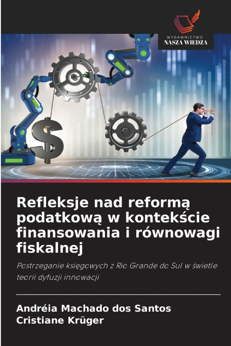 Refleksje nad reformą podatkową w kontekście finansowania i równowagi fiskalnej