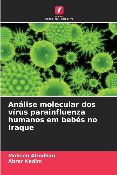 Análise molecular dos vírus parainfluenza humanos em bebés no Iraque