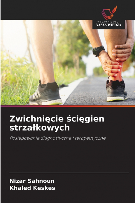 Zwichnięcie ścięgien strzałkowych