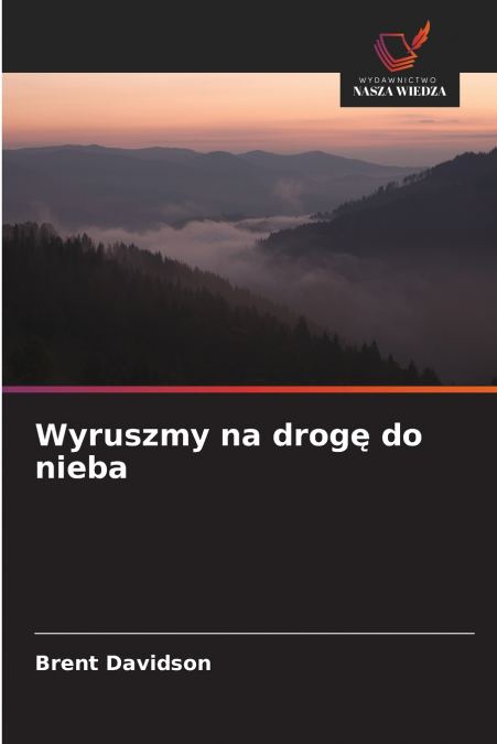 Wyruszmy na drogę do nieba