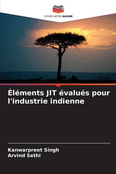Éléments JIT évalués pour l’industrie indienne