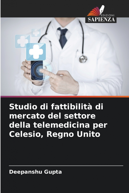Studio di fattibilità di mercato del settore della telemedicina per Celesio, Regno Unito