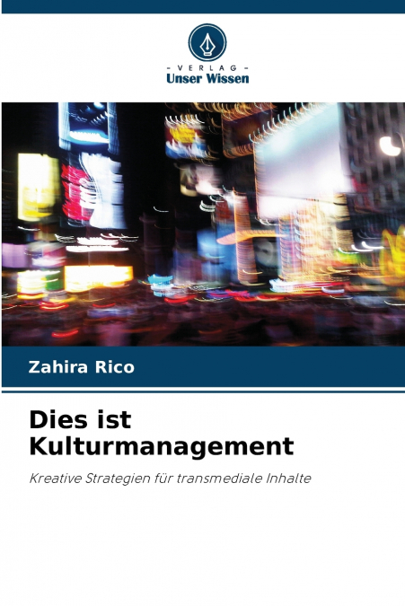 Dies ist Kulturmanagement