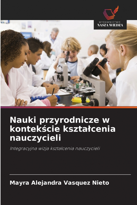 Nauki przyrodnicze w kontekście kształcenia nauczycieli