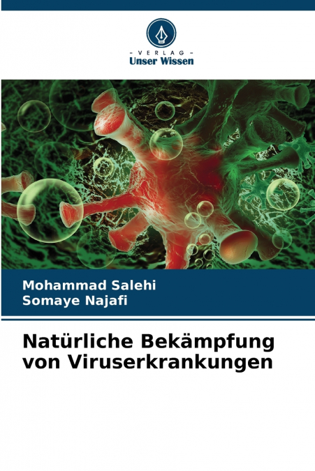 Natürliche Bekämpfung von Viruserkrankungen