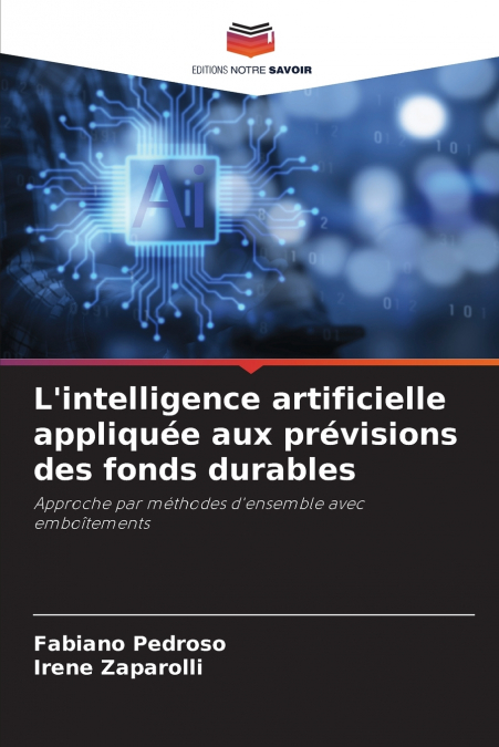 L’intelligence artificielle appliquée aux prévisions des fonds durables