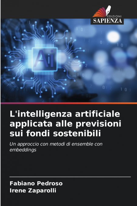 L’intelligenza artificiale applicata alle previsioni sui fondi sostenibili