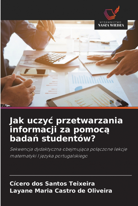 Jak uczyć przetwarzania informacji za pomocą badań studentów?
