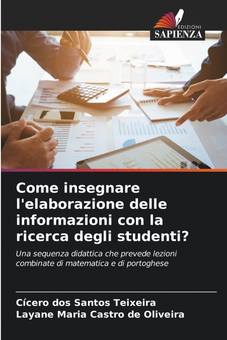 Come insegnare l’elaborazione delle informazioni con la ricerca degli studenti?
