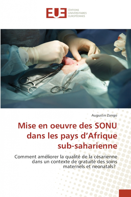 Mise en oeuvre des SONU dans les pays d’Afrique sub-saharienne