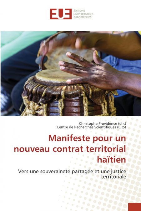 Manifeste pour un nouveau contrat territorial haïtien