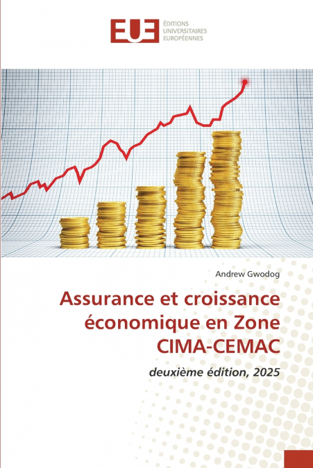 Assurance et croissance économique en Zone CIMA-CEMAC