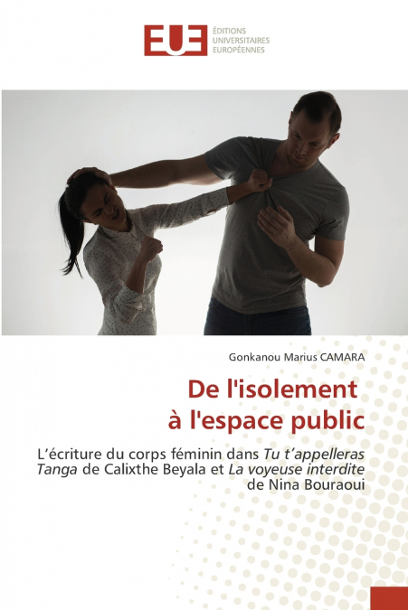 De l’isolement à l’espace public