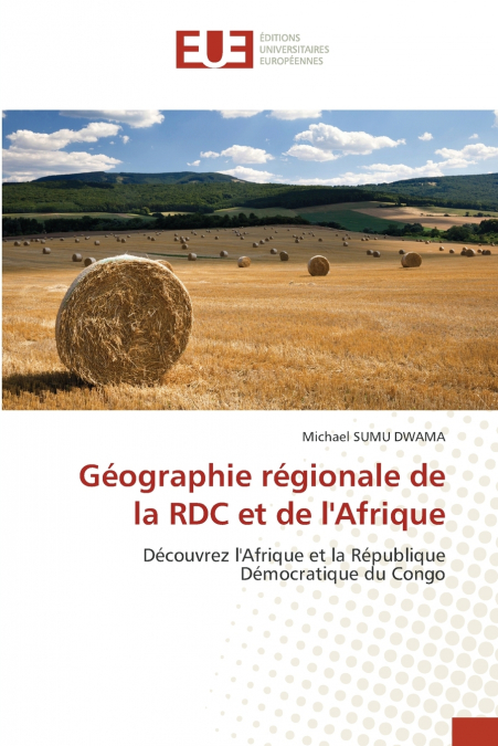Géographie régionale de la RDC et de l’Afrique
