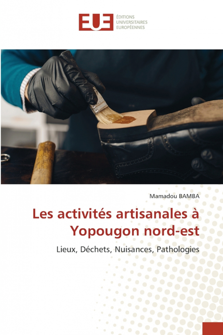 Les activités artisanales à Yopougon nord-est