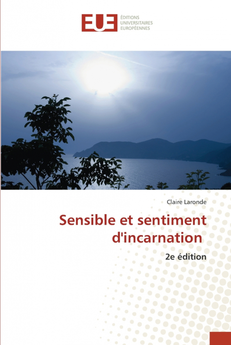 Sensible et sentiment d’incarnation