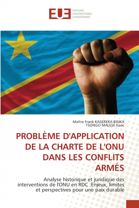 PROBLÈME D’APPLICATION DE LA CHARTE DE L’ONU DANS LES CONFLITS ARMÉS