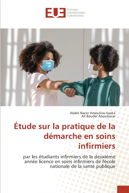 Étude sur la pratique de la démarche en soins infirmiers