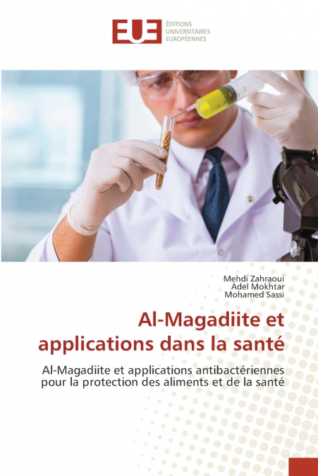 Al-Magadiite et applications dans la santé