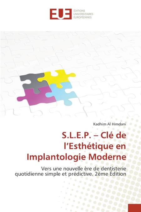 S.L.E.P. - Clé de l’Esthétique en Implantologie Moderne