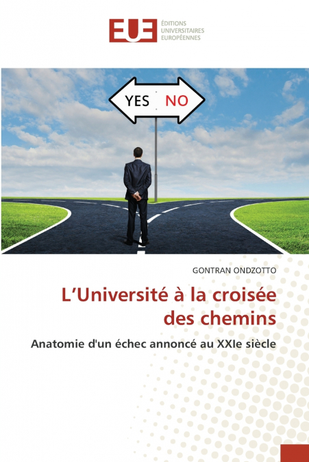 L’Université à la croisée des chemins