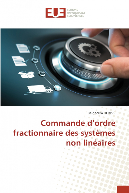 Commande d’ordre fractionnaire des systèmes non linéaires