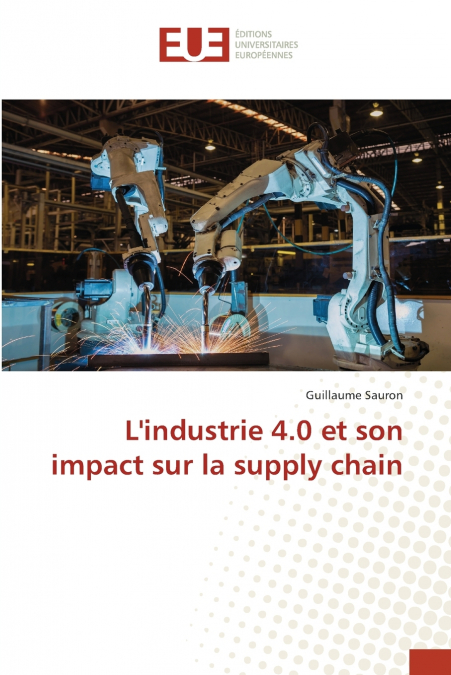 L’industrie 4.0 et son impact sur la supply chain
