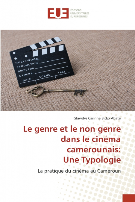 Le genre et le non genre dans le cinéma camerounais