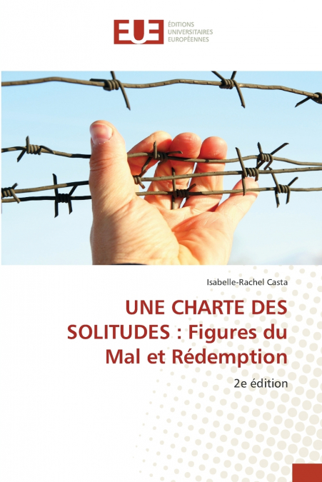 UNE CHARTE DES SOLITUDES