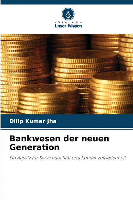 Bankwesen der neuen Generation