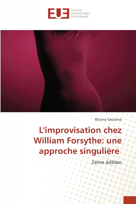 L’improvisation chez William Forsythe