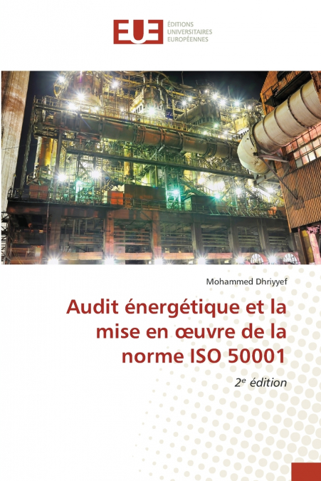 Audit énergétique et la mise en œuvre de la norme ISO 50001