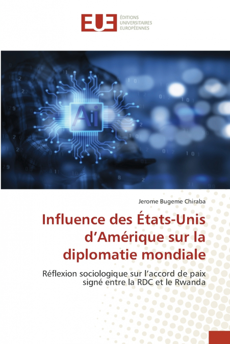 Influence des États-Unis d’Amérique sur la diplomatie mondiale