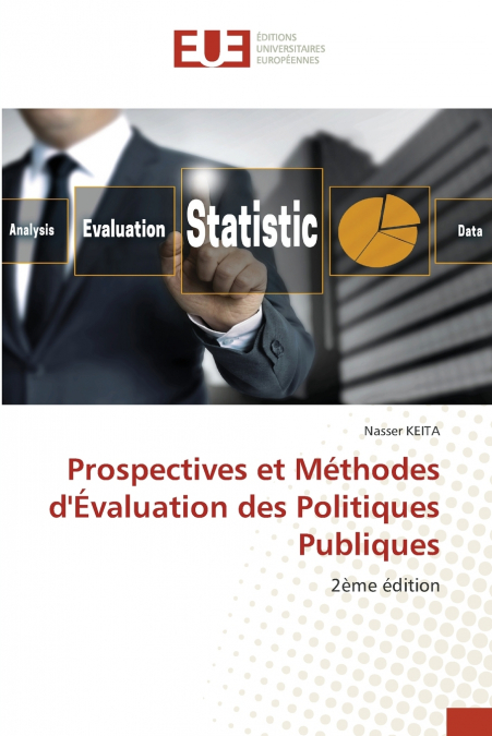 Prospectives et Méthodes d’Évaluation des Politiques Publiques