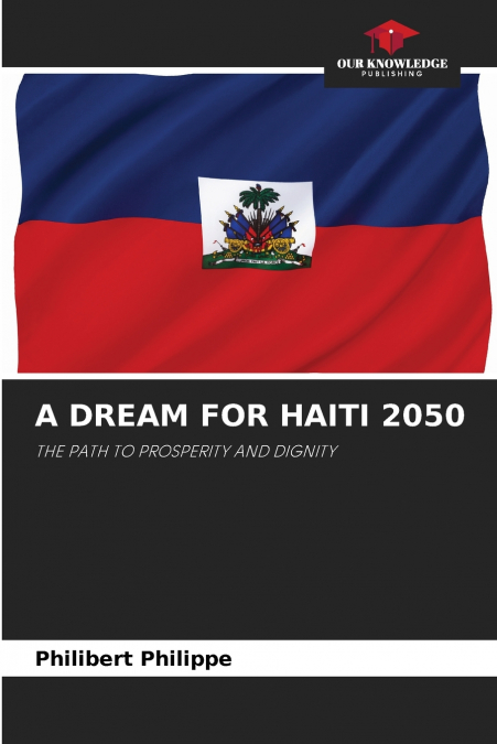 A DREAM FOR HAITI 2050