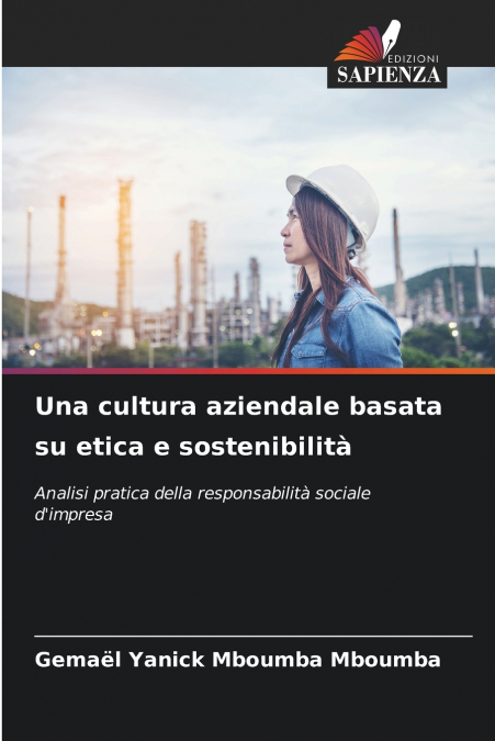 Una cultura aziendale basata su etica e sostenibilità