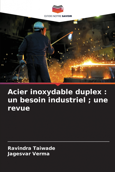 Acier inoxydable duplex