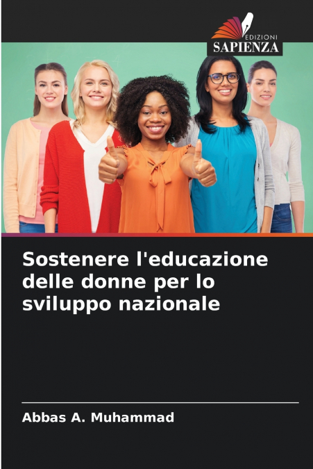 Sostenere l’educazione delle donne per lo sviluppo nazionale