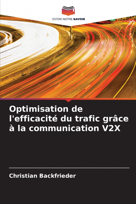 Optimisation de l’efficacité du trafic grâce à la communication V2X