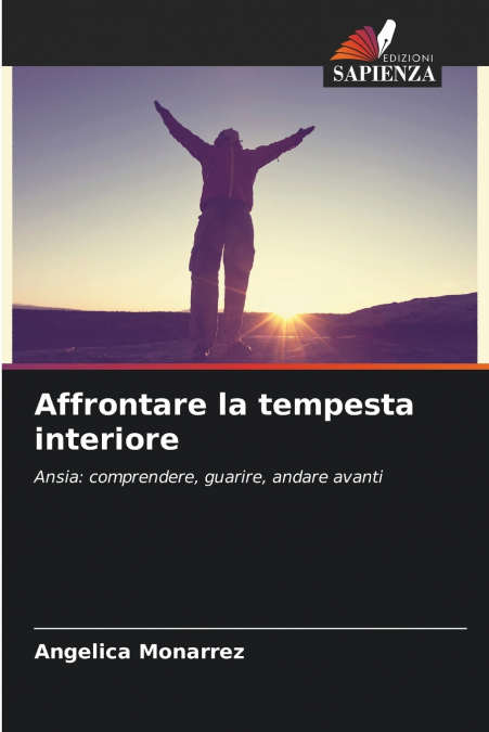 Affrontare la tempesta interiore
