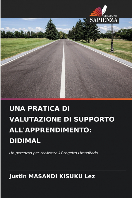 UNA PRATICA DI VALUTAZIONE DI SUPPORTO ALL’APPRENDIMENTO