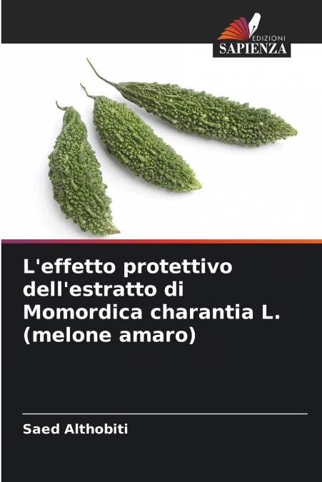 L’effetto protettivo dell’estratto di Momordica charantia L. (melone amaro)