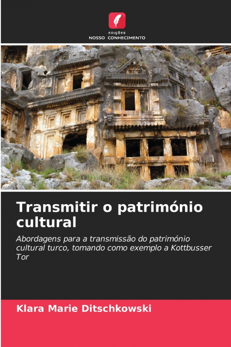 Transmitir o património cultural