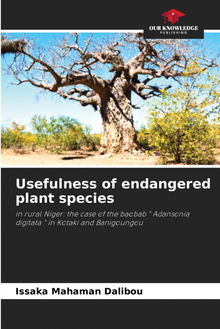 Usefulness of endangered plant species