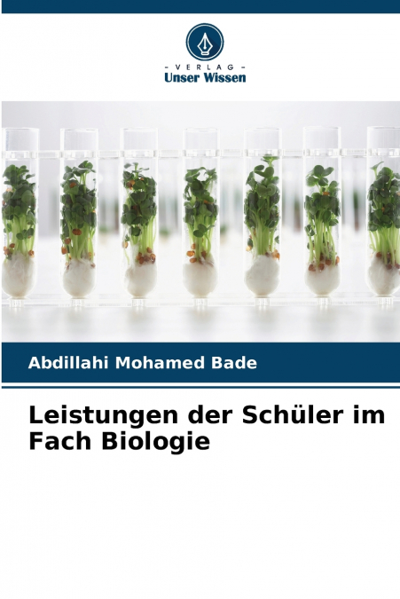 Leistungen der Schüler im Fach Biologie