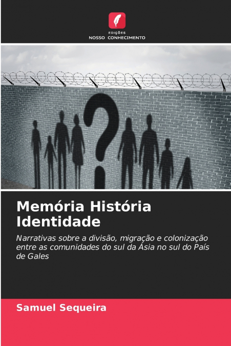 Memória História Identidade