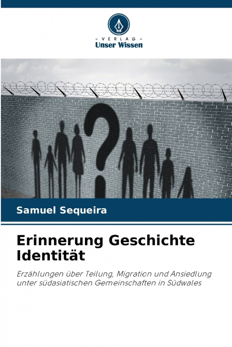 Erinnerung Geschichte Identität