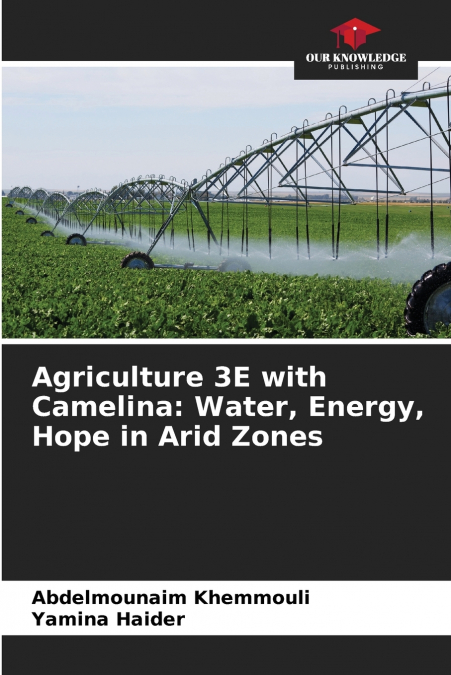 Agriculture 3E with Camelina