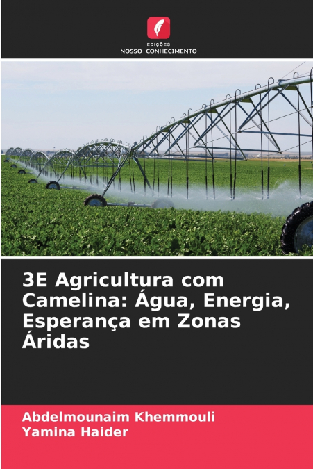 3E Agricultura com Camelina