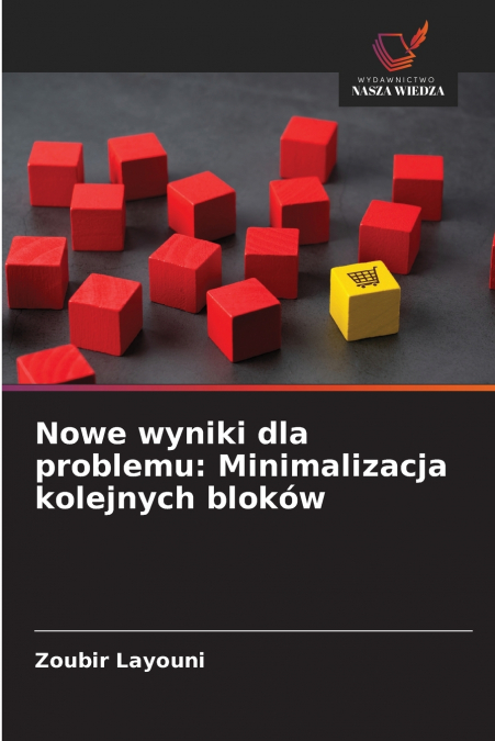 Nowe wyniki dla problemu